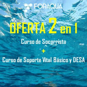 Ofertas 2 en 1 (socorrista + SVB y DESA)