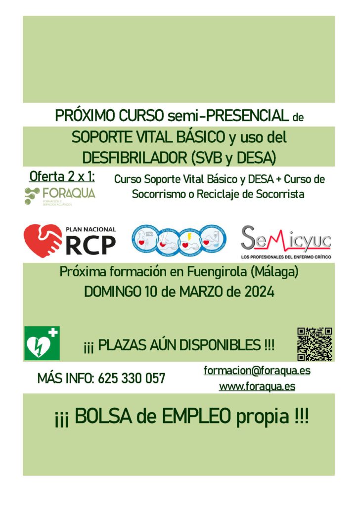 Curso de soporte vital básico y desfibrilador automático para el día 10 de MARZO de 2024 en Fuengirola (Málaga). Reconocido por la Semicyuc y el PNRCP