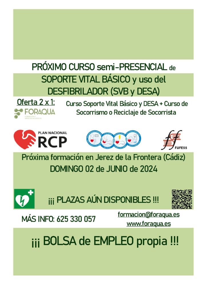 Curso de soporte vital básico y desfibrilador automático para el día 02 de JUNIO de 2024 en Jerez de la Frontera (Cádiz). Reconocido por la Fundación FUFESS