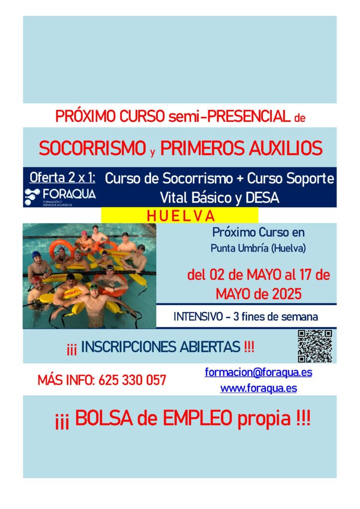 Curso de SOCORRISMO y PRIMEROS AUXILIOS en HUELVA (Punta Umbría) del 02 al 17 de MAYO de 2025. Apúntate y fórmate para trabajar de Socorrista Acuático